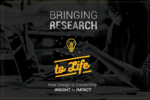 Bringing Market Research to Life - How Design is Connecting Insight to Impact