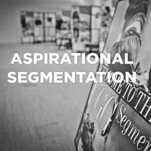 Market Research - Aspirational Segmentation