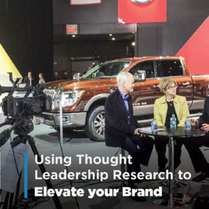 Market Research - Using Thought Leadership to Elevate Your Brand